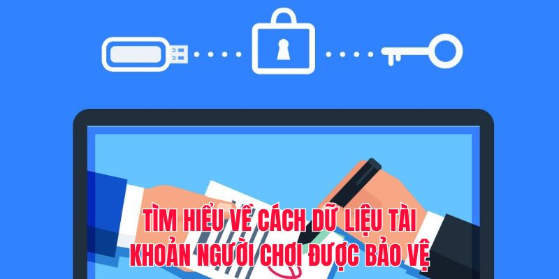 Tìm hiểu về cách dữ liệu tài khoản người chơi được bảo vệ